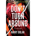 Don't Turn Around