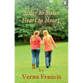 Sister to Sister, Heart to Heart