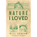 Nature I Loved