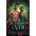 Guardians of the Veil