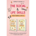 The Social & Life Skills Workbook for Teens (2 in 1): Everything a Teenager Needs to Learn with Confidence; Communication Skills, Social intelligence,