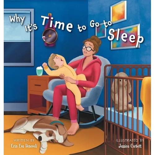 Why It's Time to Go to Sleep