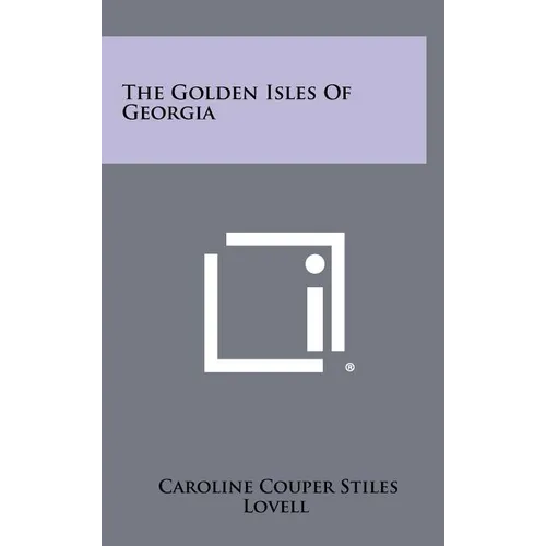 The Golden Isles Of Georgia
