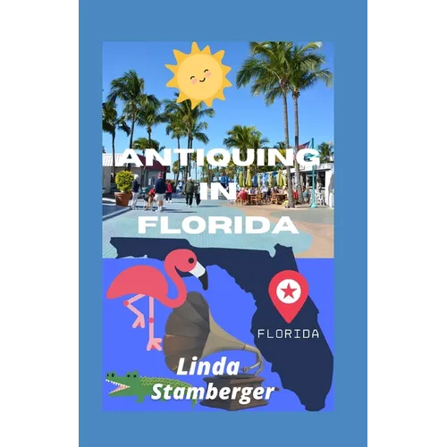 Antiquing in Florida