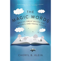 The Magic Words: Writing Great Books for Children and Young Adults