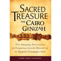 Sacred Treasure - The Cairo Genizah: The Amazing Discoveries of Forgotten Jewish History in an Egyptian Synagogue Attic