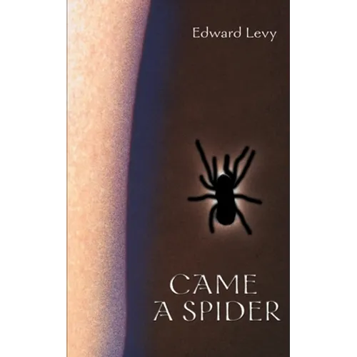 Came a Spider