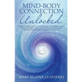 Mind-Body Connection Unlocked