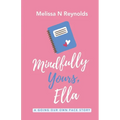 Mindfully Yours, Ella