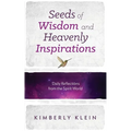 Seeds of Wisdom and Heavenly Inspirations