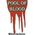 Pool of Blood