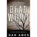 Dead Wood: A John Rockne Mystery