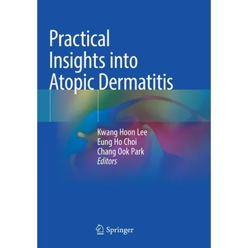 Practical Insights Into Atopic Dermatitis