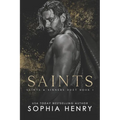 Saints: Saints and Sinners Duet Book 1