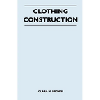 Clothing Construction