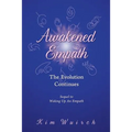 Awakened Empath: The Evolution Continues