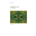 Fragments of Life: - The inner beauty