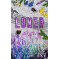 Loner: An Enemies to Lovers Small Town Standalone Romance