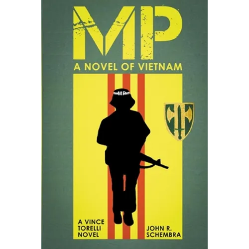MP - A Novel of Vietnam