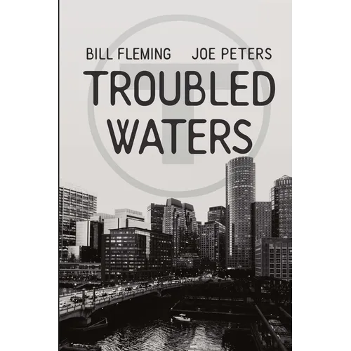 Troubled Waters