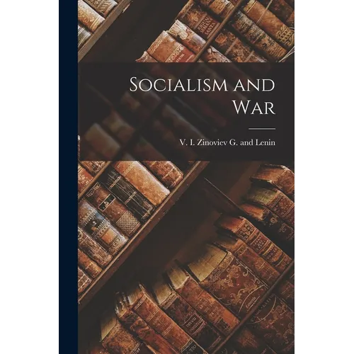 Socialism and War