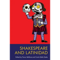 Shakespeare and Latinidad