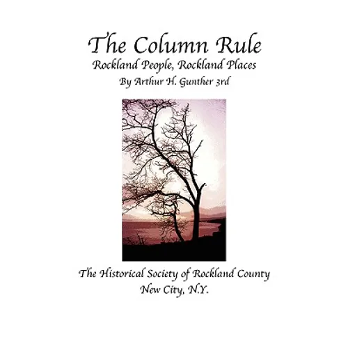 The Column Rule Rockland People, Rockland Places