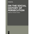 On the Social History of Persecution