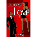 Labor of Love