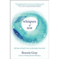 Whispers of Rest: 40 Days of God's Love to Revitalize Your Soul