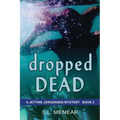 Dropped Dead