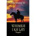 Waimea I Ka La'i