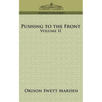Pushing to the Front, Volume II