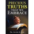 Precious Truths that We Embrace