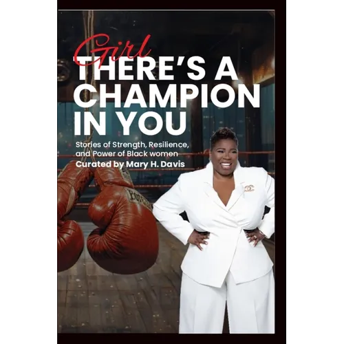 Girl, There's A Champion In You