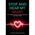 Stop And Hear My Heart