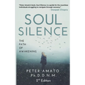 Soul Silence: The Path of Awakening