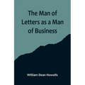 The Man of Letters as a Man of Business