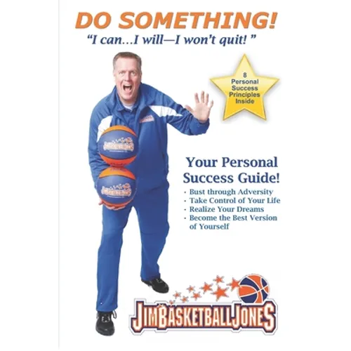 Do Something!: "I can...I will--I won't quit!