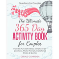 Questions for Couples: The Ultimate 365 Day Activity Book for Couples. Includes Fun Date Ideas, Self Discovery Questions, Photo Prompts, Insp