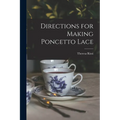 Directions for Making Poncetto Lace