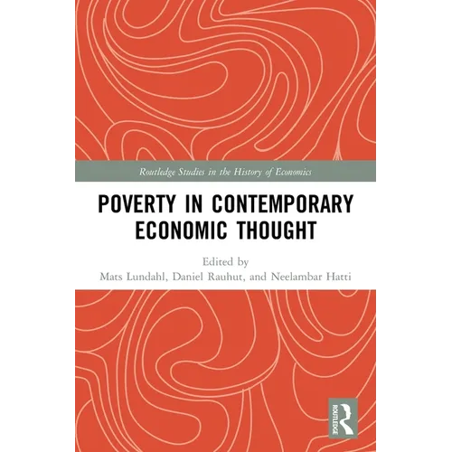 Poverty in Contemporary Economic Thought