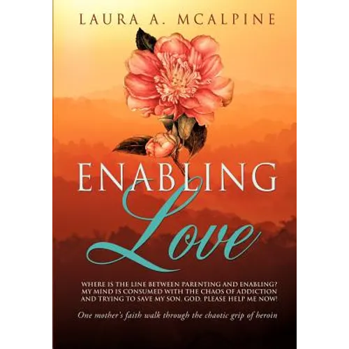Enabling Love