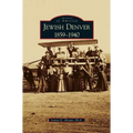Jewish Denver 1859-1940