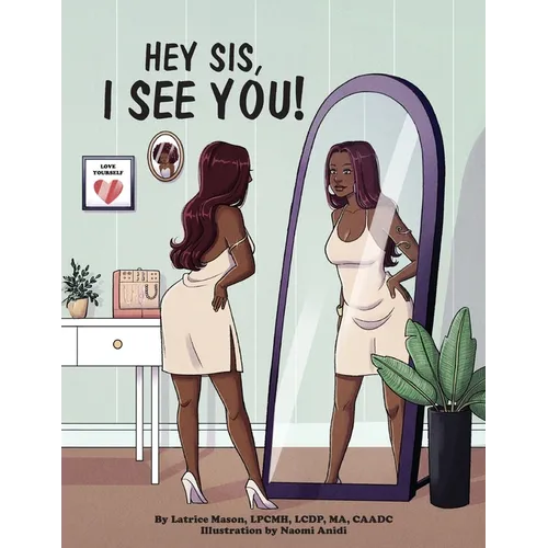 Hey Sis, I see you!