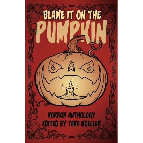 Blame it on the Pumpkin