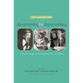 Documenting the Documentary: Close Readings of Documentary Film and Video