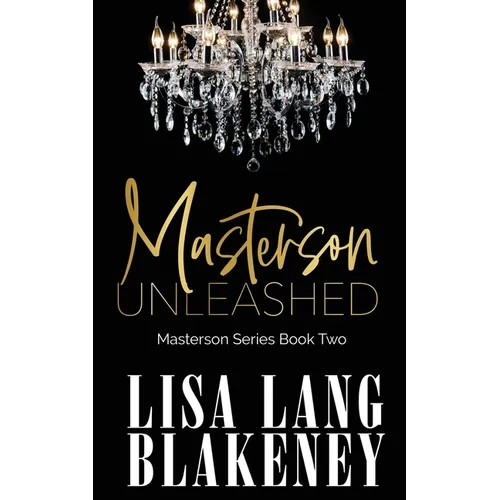 Masterson Unleashed