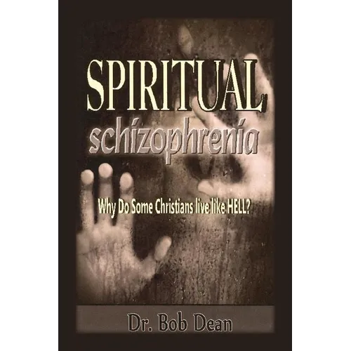 Spiritual Schizophrenia - Paperback
