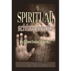 Spiritual Schizophrenia - Paperback